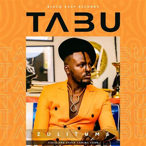 Tabu By Zuli Tums Mp3 Download Audio Download Howweug