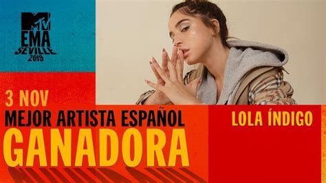 Lola Índigo Mejor Artista Español En Los Premios Mtv Emas
