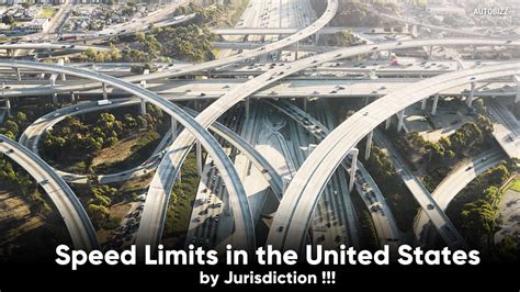 Speed Limits In The United States By Jurisdiction AutoBizz