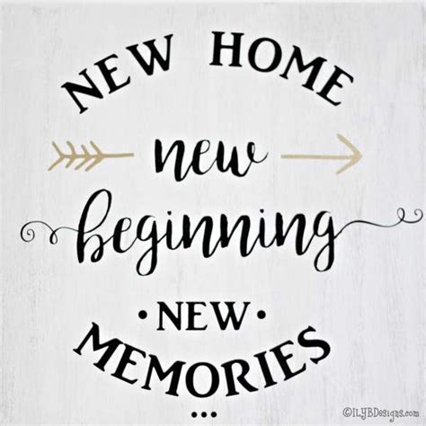 New Home New Beginning Sign New Home Quotes Home Quotes And Sayings Happy Home Quotes