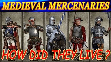 How Did Medieval Mercenaries Live Their Daily Routine Lifestyle And