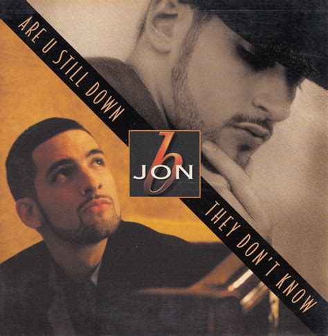 Jon B Are U Still Down They Dont Know 1997 Cd Discogs