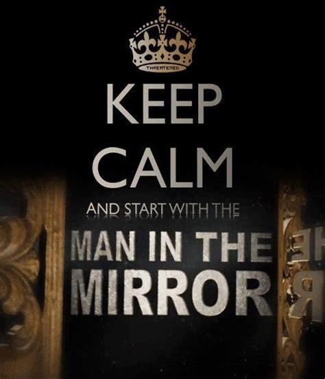 Submit a quote from 'michael jackson: Man In The Mirror Quotes. QuotesGram