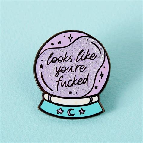 you re fucked crystal ball enamel pin punkypins