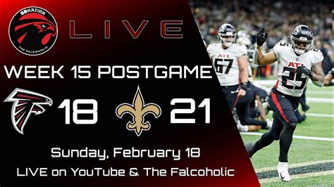 Falcons Vs Saints Week 15 Postgame Show The Falcoholic Live Youtube