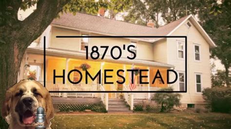 Tonights Guest That 1870s Homestead Youtube