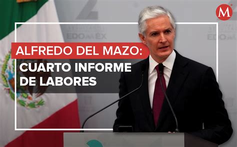 Alfredo Del Mazo Enviará Cuarto Informe De Labores 2021 A Legislatura Grupo Milenio