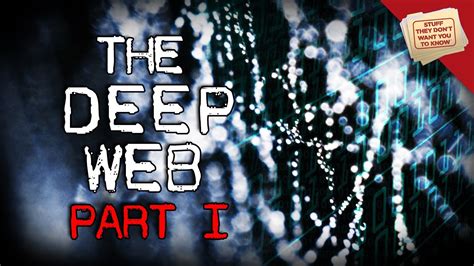 What Is The Deep Web Youtube