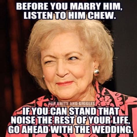 Pin By Tonda Haller On Thats Me Betty White Haha Funny Just For Laughs