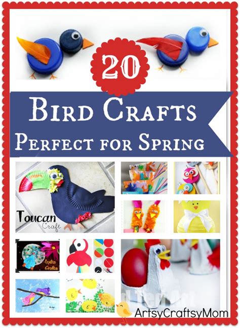 20 Easy Spring Bird Crafts For Kids Artsy Craftsy Mom