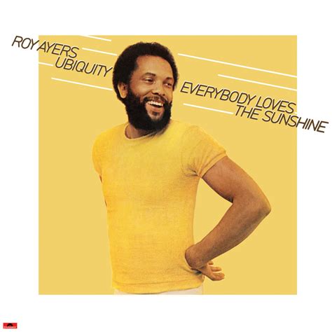 Roy Ayers Ubiquity Everybody Loves The Sunshine In High Resolution