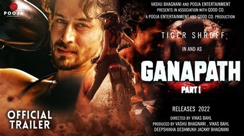 Ganapath Chapter 1 31 Interesting Facts Tiger Shroff Kriti Sanon