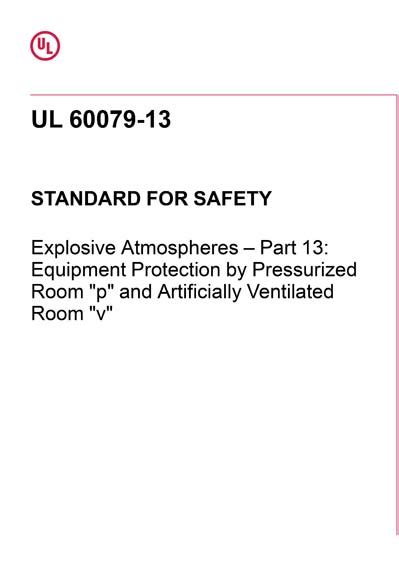 UL 60079 13 Ed 2 2022 Explosive Atmospheres Part 13 Equipment