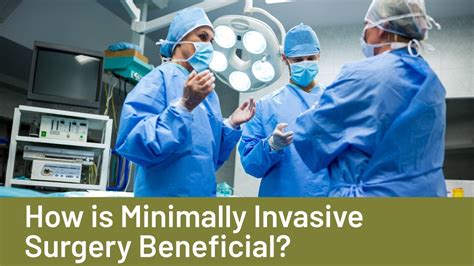 How Is Minimally Invasive Surgery Mis Beneficial Youtube