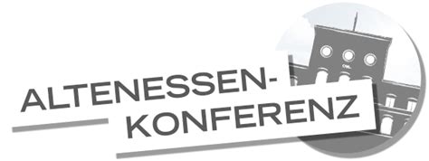 Die Altenessen-Konferenz - Altenessen-Konferenz