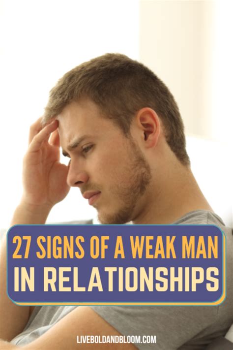 27 Signs Of A Weak Man In A Relationship