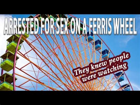 Couple Arrested For Having Sex On A Ferris Wheel In Ohio Cedar Point Amusement Park Youtube