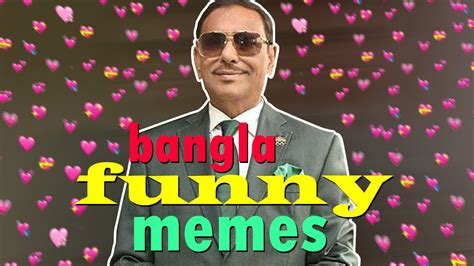 Bangla Funny Memes Compilation 23 Youtube