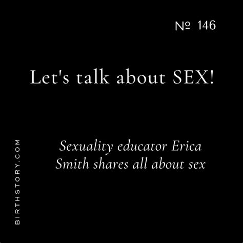 146 Lets Talk About Sex With Sexuality Educator Erica Smith Of Purity Culture Dropout — Birth