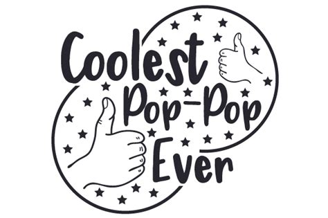 Coolest Pop Pop Ever Svg Cut File By Creative Fabrica Crafts · Creative