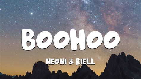 Neoni And Riell Boohoo Lyrics Youtube