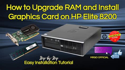 Hp Elite 8200 Ram And Graphics Card Installation Youtube