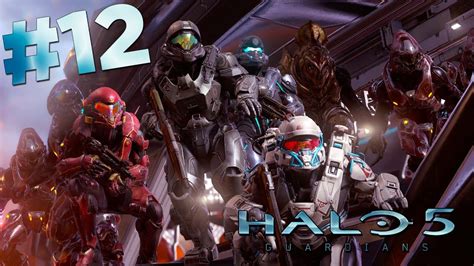 Halo 5 Campaign Walkthrough Gameplay Part 12 Mission 10 Enemy