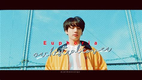 Bts 방탄소년단 Euphoria Orchestral Cover Youtube