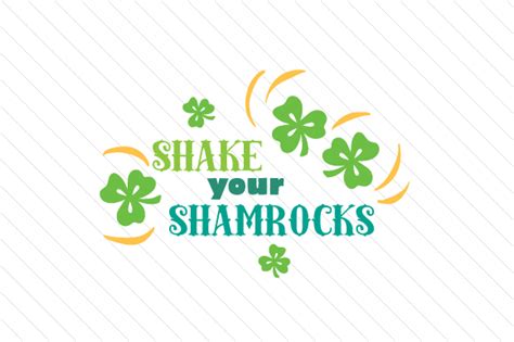 Shake Your Shamrocks Svg Cut File By Creative Fabrica Crafts · Creative