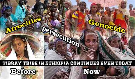 Atrocities Persecution Genocide On Tigray Tribe In Ethiopia Continues
