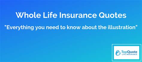 Understanding Whole Life Insurance Quotes & Illustrations