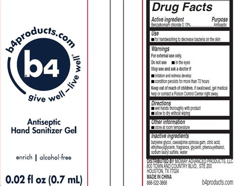 About 0% of these are face mask, 0% are perfume, and 0% are body lotion. B4 Antiseptic Hand Sanitizer Benzalkonium Chloride 0.13% (gel) Midway Advanced Products LLC