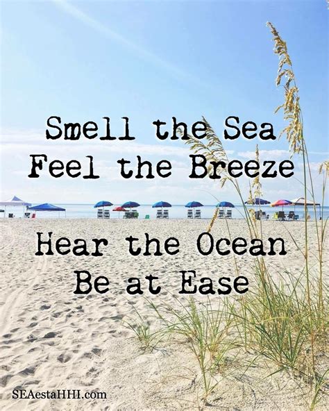 smell the sea feel the breeze hear the ocean be at ease hhi ocean ocean breeze hilton
