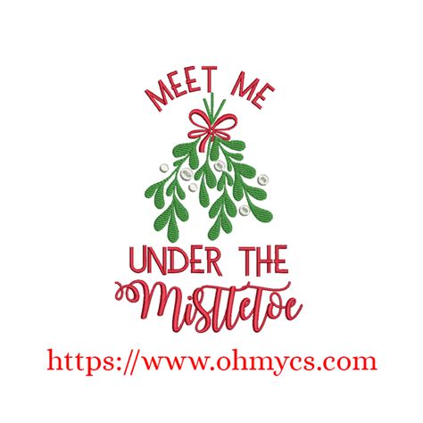Meet Under The Mistletoe Embroidery Design Embroidery Designs Under