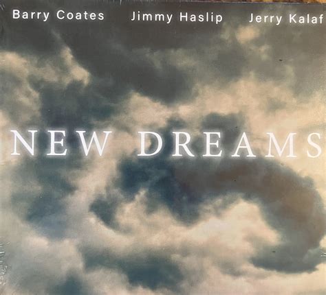 New Dreams Jimmy Haslipbarry Coates Outside In Music
