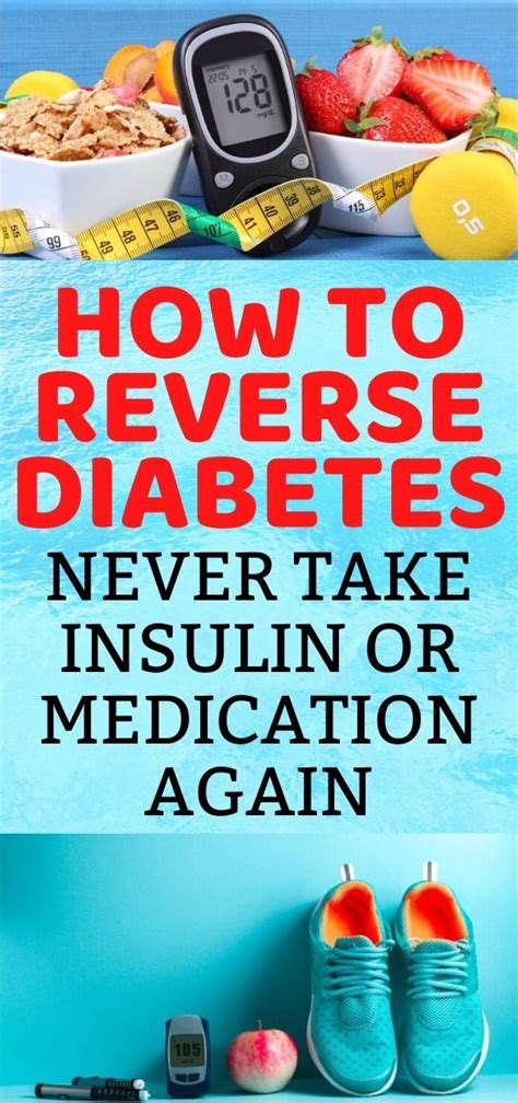 4 Ways To Reverse Diabetes So You Never Have To Take Insulin Or