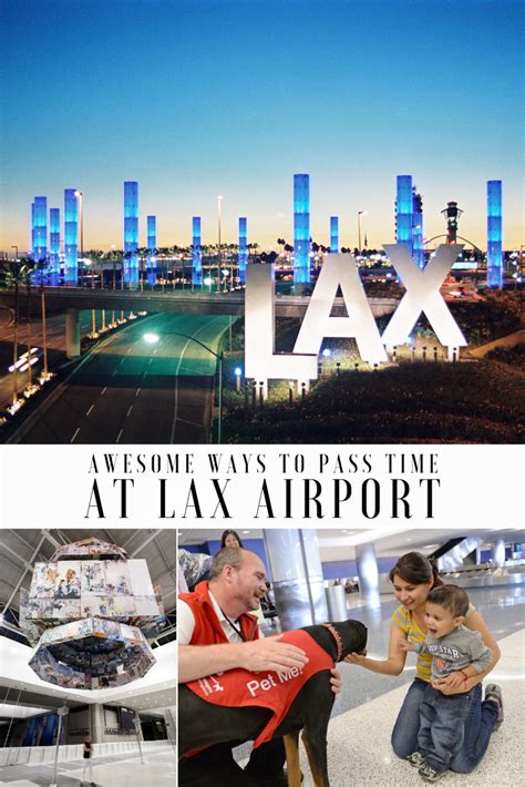 Lax Is Becoming An Airport Travellers Want To Layover At Actually