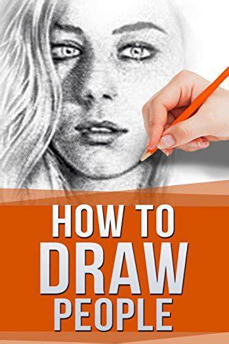How To Draw People Drawing For Beginners The Easy Guide To Sketching