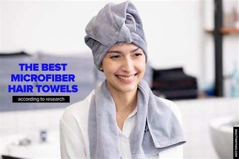 The Best Microfiber Hair Towels 2023 According To Experts
