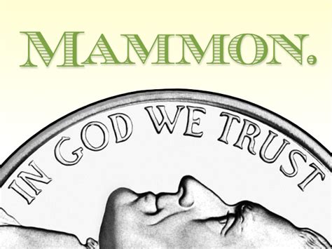 Worshiping Mammon Instead Of Jesus ~ Txab The Christ Almighty Blog