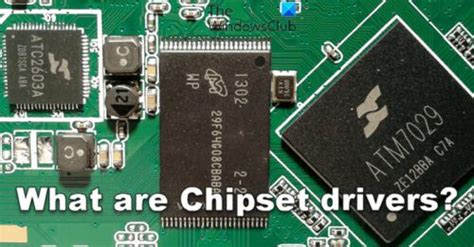 What Is A Chipset Driver And How Do You Update Chipset Drivers