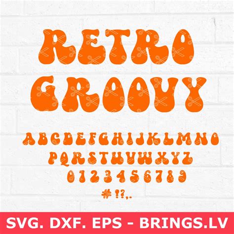 Retro Groovy Fonts Svg Retro 70s Alphabet Svg Retro Font Svg Dxf