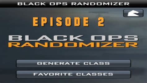 EPIC MATCH BO Random Class Generator Ep COD Black Ops