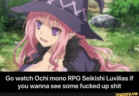 Go Watch Ochi Mono Rpg Seikishi Luvilias If You Wanna See Some Fucked
