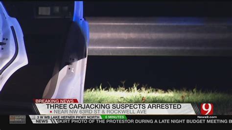 Police Arrest Three Carjacking Suspects In Nw Okc