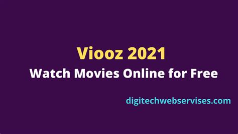 Viooz 2021 Watch Movies Online For Free Digitechwebservises