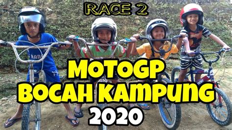Race Motogp 2021 Motogp Bocah Kampung Race 2 Payacong Youtube
