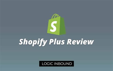 Shopify Plus Shopify Plus Features Shopify Plus Benefits Logic