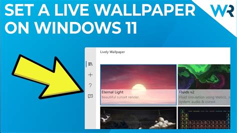 How To Set Live Wallpaper In Windows 11