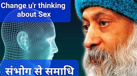 Change Your Thinking About Sex Osho Sambhog Se Samadhi Part 3